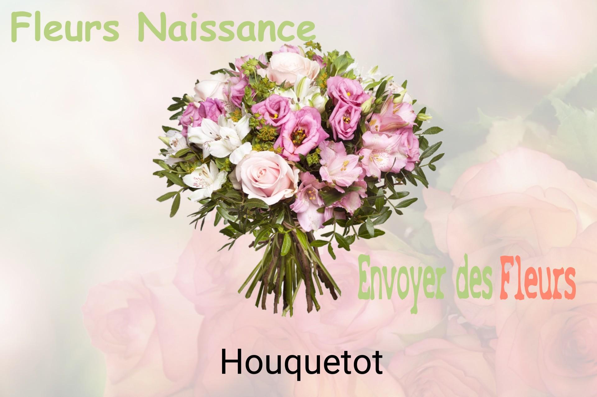 Bouquet de fleurs de naissance livré à Houquetot